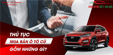 Hồ Sơ Mua Bán Xe Ô Tô Cũ