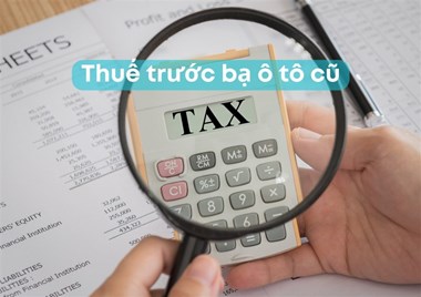 Thuế trước bạ xe ô tô cũ là bao nhiêu cho năm 2024